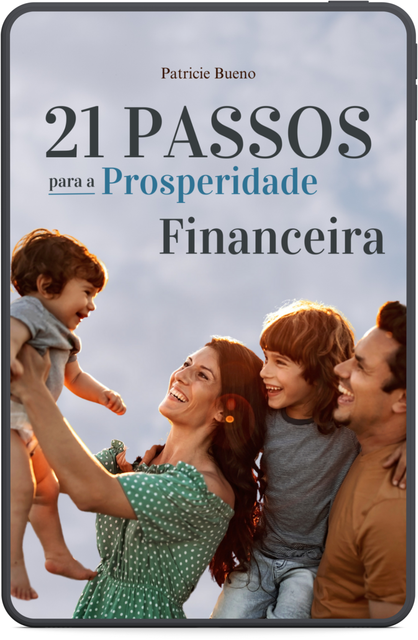 21 Passos para a Prosperidade